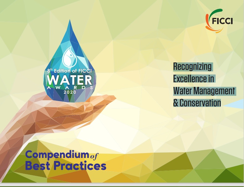 FICCI Study:Compendium of Best Practices: Recognizing Excellence in Water Management & Conservation 